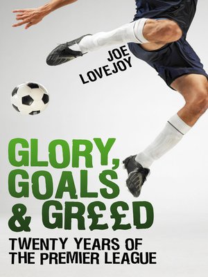 cover image of Glory, Goals and Greed